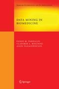 Data Mining in Biomedicine