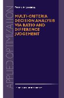 Multi-Criteria Decision Analysis Via Ratio and Difference Judgement