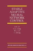 Stable Adaptive Neural Network Control