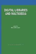 Digital Libraries and Multimedia