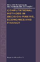 Computational Methods in Decision-Making, Economics and Finance