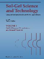 Sol-Gel Science and Technology: Topics in Fundamental Research and Applications (4 Volume Set)