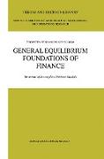 General Equilibrium Foundations of Finance