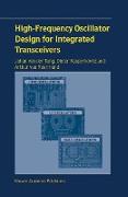 High-Frequency Oscillator Design for Integrated Transceivers