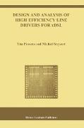 Design and Analysis of High Efficiency Line Drivers for Xdsl