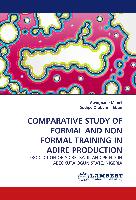 COMPARATIVE STUDY OF FORMAL AND NON FORMAL TRAINING IN ADIRE PRODUCTION