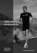 Viktor Röthlin - Marathonläufer