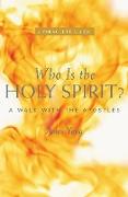 Who Is the Holy Spirit?