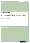 The Project Method (Die Projektmethode)