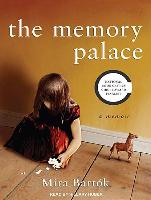 The Memory Palace: A Memoir