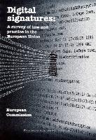 Digital Signatures: A Survey of Law and Practice in the European Union