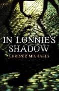 In Lonnie's Shadow