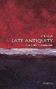 Late Antiquity: A Very Short Introduction