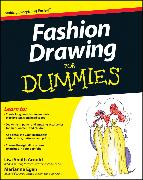 Fashion Drawing for Dummies