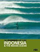 The Stormrider Surf Guide to Indonesia and the Indian Ocean