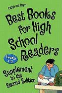 Best Books for High School Readers, Grades 9-12: Supplement to the Second Edition