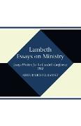 Lambeth Essays on Ministry