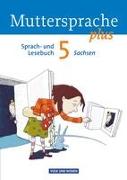 Muttersprache plus, Sachsen 2011, 5. Schuljahr, Schülerbuch