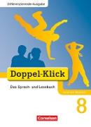 Doppel-Klick, Das Sprach- und Lesebuch, Differenzierende Ausgabe Nordrhein-Westfalen, 8. Schuljahr, Schülerbuch