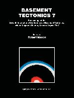 Basement Tectonics 7