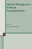 Clinical Management of Renal Transplantation