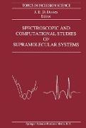 Spectroscopic and Computational Studies of Supramolecular Systems