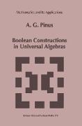 Boolean Constructions in Universal Algebras