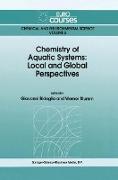 Chemistry of Aquatic Systems: Local and Global Perspectives