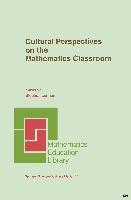 Cultural Perspectives on the Mathematics Classroom