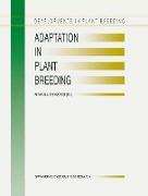 Adaptation in Plant Breeding