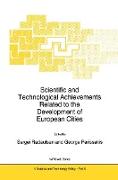 Scientific and Technological Achievements Related to the Development of European Cities