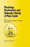 Physiology, Biochemistry and Molecular Biology of Plant Lipids