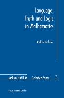 Language, Truth and Logic in Mathematics