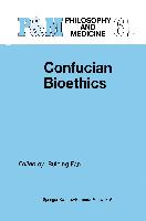 Confucian Bioethics