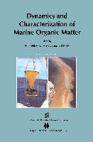 Dynamics and Characterization of Marine Organic Matter