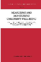 Measuring and Monitoring Children’s Well-Being