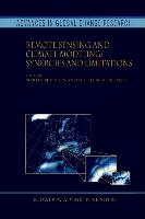 Remote Sensing and Climate Modeling: Synergies and Limitations