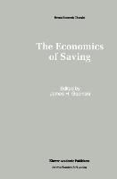 The Economics of Saving