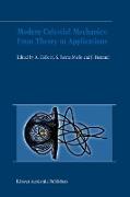 Modern Celestial Mechanics: From Theory to Applications