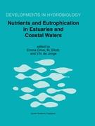 Nutrients and Eutrophication in Estuaries and Coastal Waters