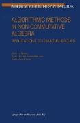 Algorithmic Methods in Non-Commutative Algebra