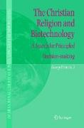 The Christian Religion and Biotechnology