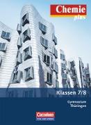 Chemie plus - Neue Ausgabe, Gymnasium Thüringen, 7./8. Schuljahr, Schülerbuch