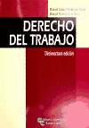 DERECHO DEL TRABAJO 18 ED.EDICION 2010