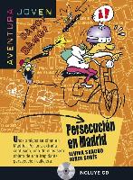 Persecución en Madrid (incluye CD)