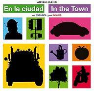 En La Ciudad/In the Town