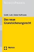 Das neue Grundsicherungsrecht