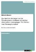 Das Spiel mit der Angst und die Thesmophorien als Raum männlicher Abwesenheit: Aristophanes' "Die Weiber vom Thesmophorenfest"