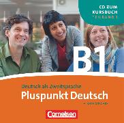 Pluspunkt Deutsch, Der Integrationskurs Deutsch als Zweitsprache, Ausgabe 2009, B1: Teilband 1, CD
