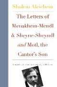 The Letters of Menakhem-Mendl and the Sheyne-Sheyndl & Motl, Peysi the Cantor&#8242,s Son